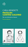 Carla-Benedetti-Pasolini-contro-Calvino